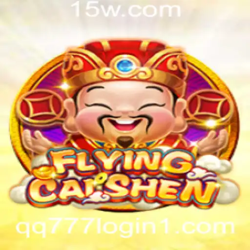 Descubra o Fascinante Jogo FlyingCaiShen e o Processo de qq777 Login